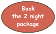 Book the 2 night package